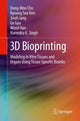 Book cover of: 3D Bioprinting. By: Dong-Woo Cho