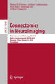 Book cover of: Connectomics in NeuroImaging. By: Markus D. Schirmer