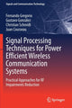 Book cover of: Signal Processing Techniques for Power Efficient Wireless Communication Systems. By: Fernando Gregorio