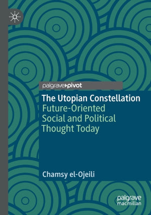 The Utopian Constellation