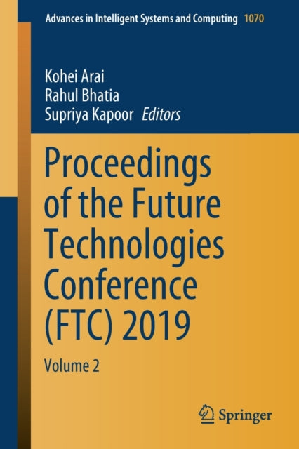 Book cover of: Proceedings of the Future Technologies Conference (FTC) 2019. By: Kohei Arai