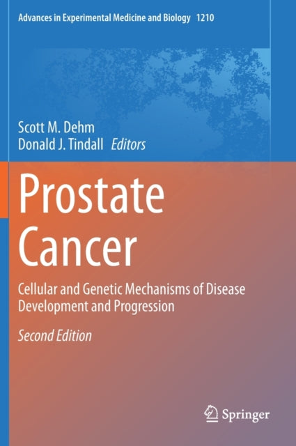 Book cover of: Prostate Cancer. By: Scott M. Dehm
