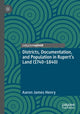 Book cover of: Districts, Documentation, and Population in Rupert’s Land (1740–1840). By: Aaron James Henry