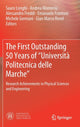Book cover of: First Outstanding 50 Years of “Universita Politecnica delle Marche”. By: Sauro Longhi