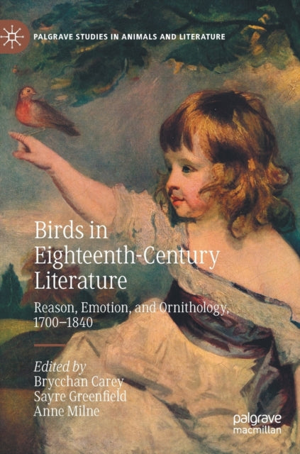 Book cover of: Birds in Eighteenth-Century Literature. By: Brycchan Carey