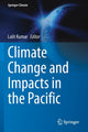 Book cover of: Climate Change and Impacts in the Pacific. By: Lalit Kumar