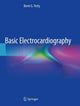 Book cover of: Basic Electrocardiography. By: Brent G. Petty