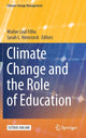 Book cover of: Climate Change and the Role of Education. By: Walter Leal Filho
