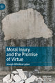 Book cover of: Moral Injury and the Promise of Virtue. By: Joseph Wiinikka-Lydon