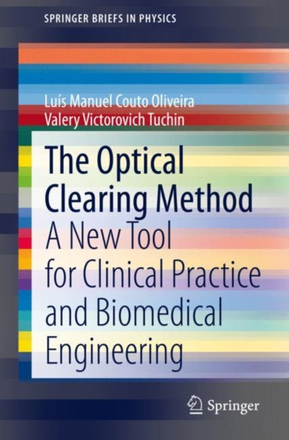 Book cover of: Optical Clearing Method. By: Luís Manuel Couto Oliveira