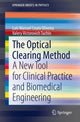 Book cover of: Optical Clearing Method. By: Luís Manuel Couto Oliveira