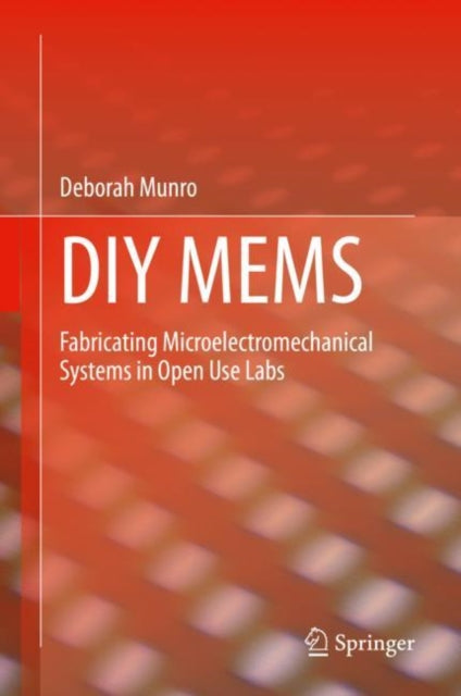 Book cover of: DIY MEMS. By: Deborah Munro
