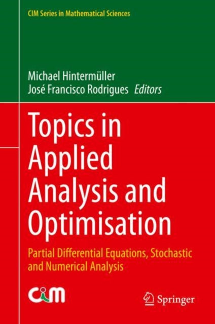 Book cover of: Topics in Applied Analysis and Optimisation. By: Michael Hintermüller