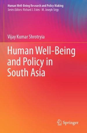 Human Well-Being and Policy in South Asia
