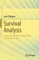 Book cover of: Survival Analysis. By: John O'Quigley