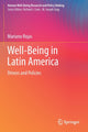Book cover of: Well-Being in Latin America. By: Mariano Rojas