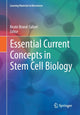 Book cover of: Essential Current Concepts in Stem Cell Biology. By: Beate Brand-Saberi