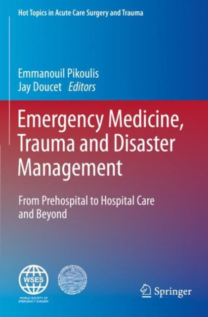 Book cover of: Emergency Medicine, Trauma and Disaster Management. By: Emmanouil Pikoulis