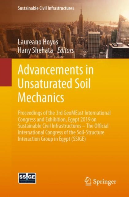 Book cover of: Advancements in Unsaturated Soil Mechanics. By: Laureano Hoyos
