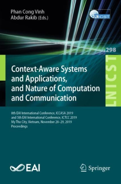 Book cover of: Context-Aware Systems and Applications, and Nature of Computation and Communication. By: Phan Cong Vinh