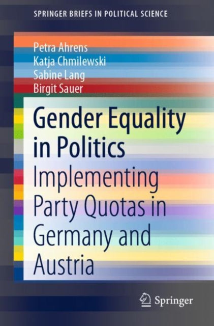 Book cover of: Gender Equality in Politics. By: Petra Ahrens