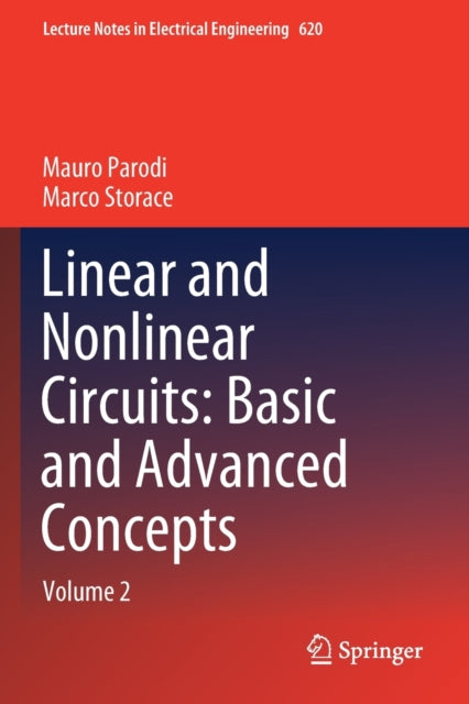 Book cover of: Linear and Nonlinear Circuits: Basic and Advanced Concepts. By: Mauro Parodi