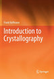 Book cover of: Introduction to Crystallography. By: Frank Hoffmann
