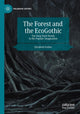 Book cover of: Forest and the EcoGothic. By: Elizabeth Parker