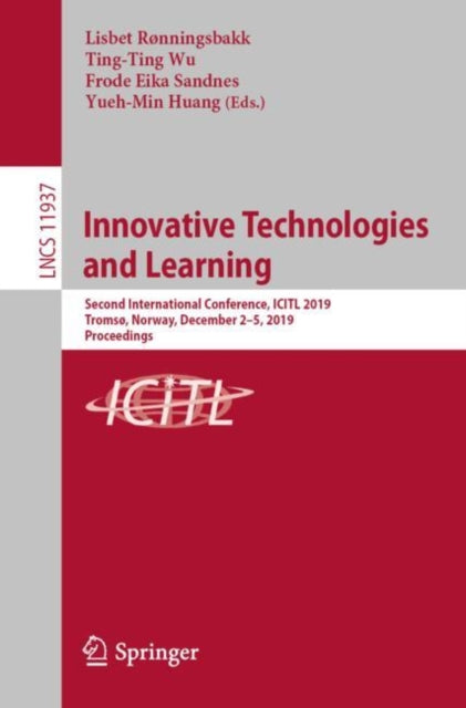 Book cover of: Innovative Technologies and Learning. By: Lisbet Rønningsbakk