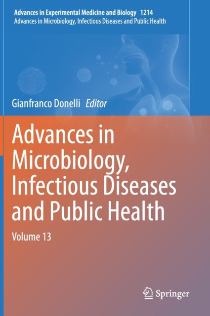 Book cover of: Advances in Microbiology, Infectious Diseases and Public Health. By: Gianfranco Donelli