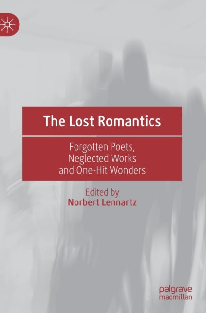 Book cover of: Lost Romantics. By: Norbert Lennartz