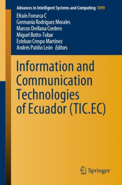 Book cover of: Information and Communication Technologies of Ecuador (TIC.EC). By: Efrain Fosenca C
