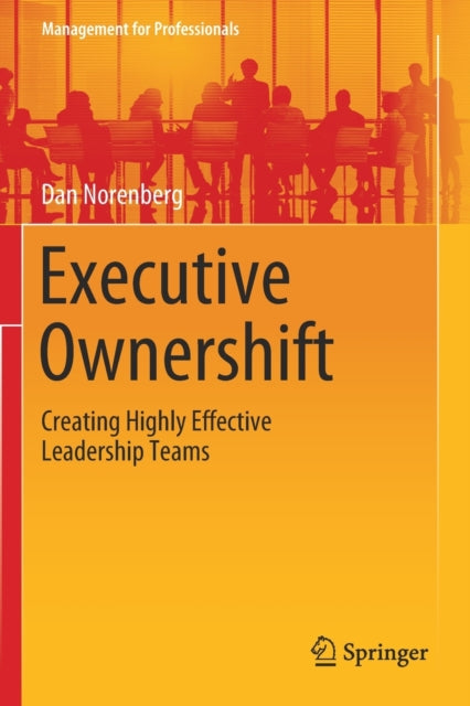 Book cover of: Executive Ownershift. By: Dan Norenberg