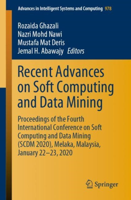 Book cover of: Recent Advances on Soft Computing and Data Mining. By: Rozaida Ghazali