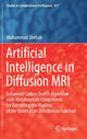 Book cover of: Artificial Intelligence in Diffusion MRI. By: Mohammad Shehab