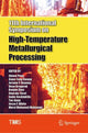 Book cover of: 11th International Symposium on High-Temperature Metallurgical Processing. By: Zhiwei Peng