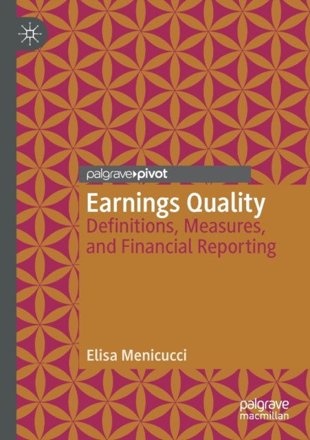 Book cover of: Earnings Quality. By: Elisa Menicucci