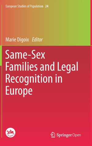 Same-Sex Families and Legal Recognition in Europe