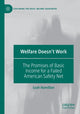 Book cover of: Welfare Doesn't Work. By: Leah Hamilton