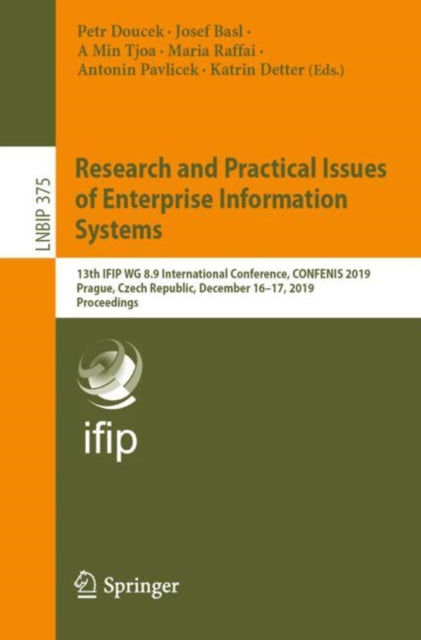 Book cover of: Research and Practical Issues of Enterprise Information Systems. By: Petr Doucek