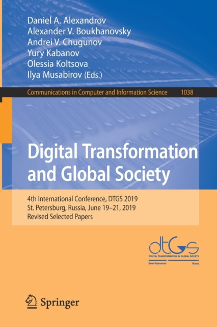 Book cover of: Digital Transformation and Global Society. By: Daniel A. Alexandrov