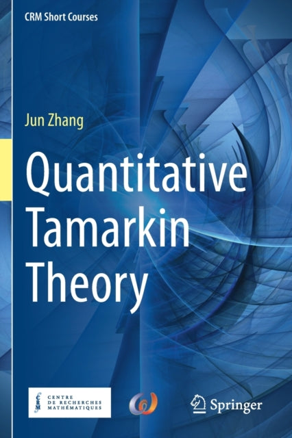 Book cover of: Quantitative Tamarkin Theory. By: Jun Zhang