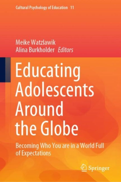 Book cover of: Educating Adolescents Around the Globe. By: Meike Watzlawik