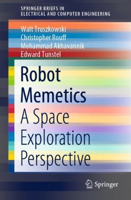 Book cover of: Robot Memetics. By: Walt Truszkowski