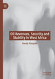 Book cover of: Oil Revenues, Security and Stability in West Africa. By: Vandy Kanyako