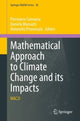 Book cover of: Mathematical Approach to Climate Change and its Impacts. By: Piermarco Cannarsa