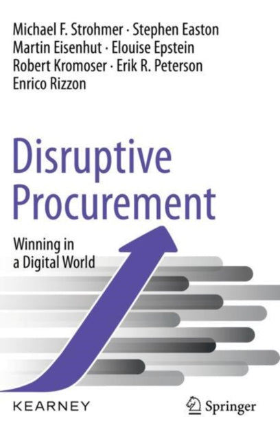 Book cover of: Disruptive Procurement. By: Michael F. Strohmer