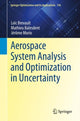 Book cover of: Aerospace System Analysis and Optimization in Uncertainty. By: Loïc Brevault