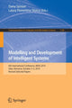 Book cover of: Modelling and Development of Intelligent Systems. By: Dana Simian