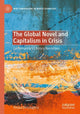 Book cover of: Global Novel and Capitalism in Crisis. By: Treasa De Loughry